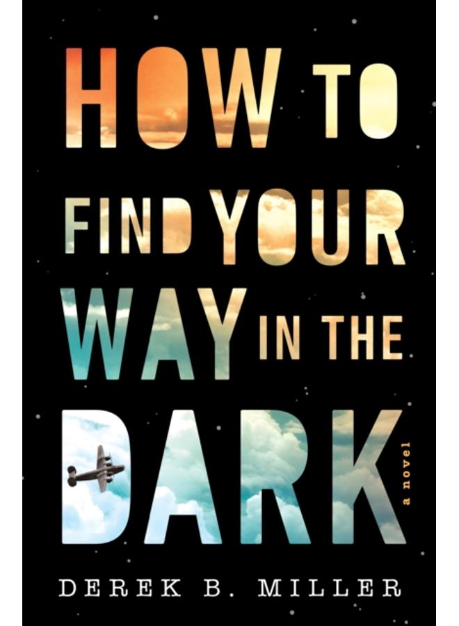 How To Find Your Way In The Dark : 1
