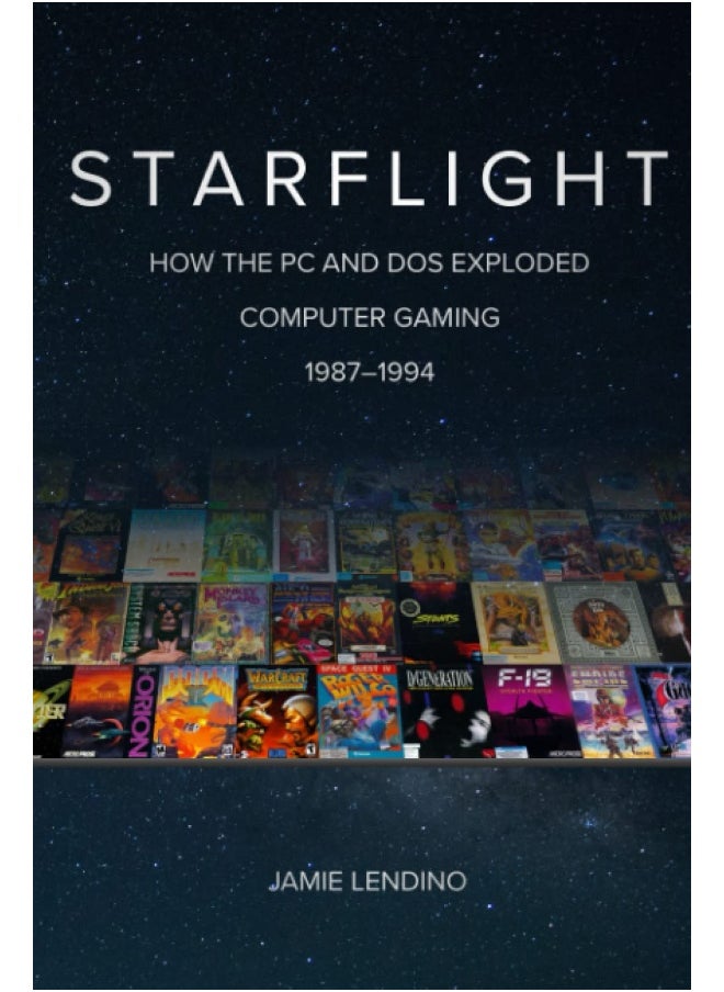 Starflight: How the PC and DOS Exploded Computer Gaming 1987-1994 - pzsku/Z2389775DE164021076C8Z/45/_/1737571050/3667568e-42fc-4f34-8971-83aa00792947