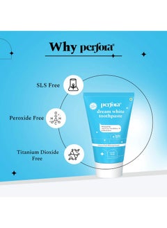 Perfora Teeth Whitening Toothpaste Combo Pack For Visible Whiter Teeth - 300 G (150G X 2) | Sls & Fluroide Free Toothpaste | No Artificial Sweetners | Toothpaste For Kids & Adults | Tripe Mint  - Image 4