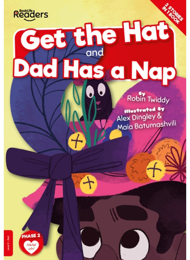 Get the Hat and Dad Has a Nap