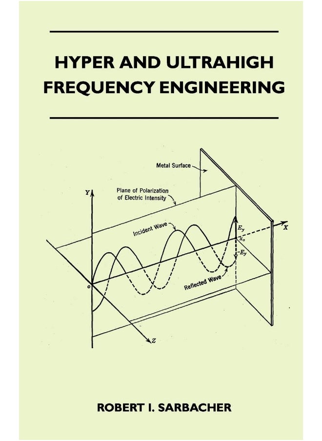 Hyper And Ultrahigh Frequency Engineering 