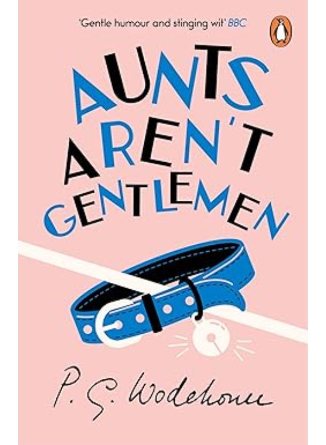 Aunts Aren't Gentlemen