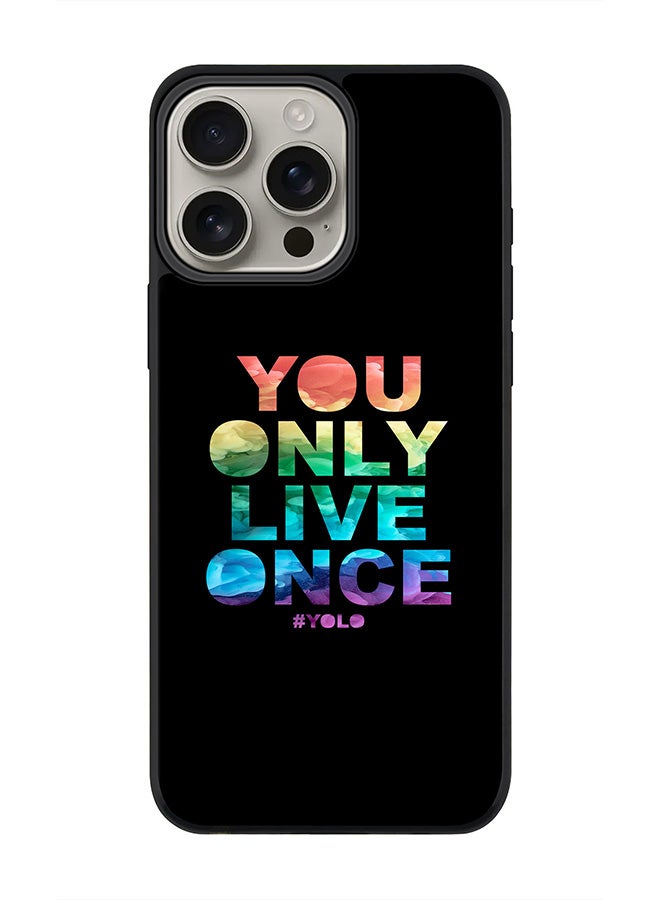 Stylizedd For iPhone 16 Pro Max Case [Compatible with MagSafe] Slim Magnetic cover Phone Case iPhone 16 Pro Max -YOLO - Image 1