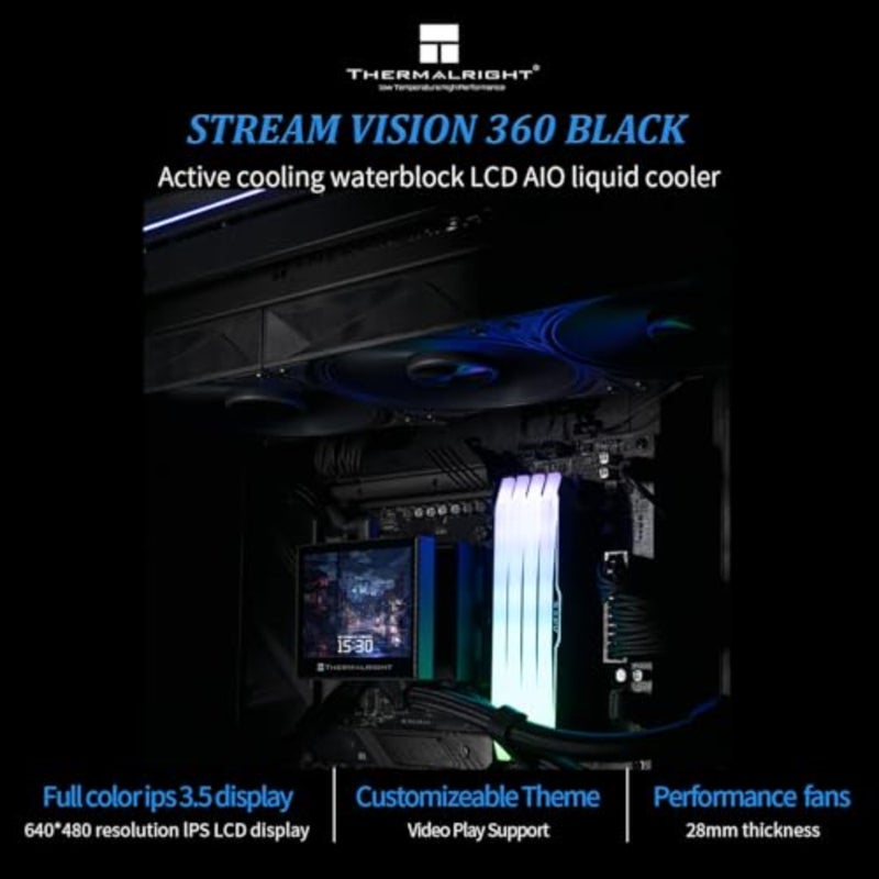 Stream Vision 360 Black CPU Liquid Cooler, 3.5in Magnetic Embedded Fan LCD Screen, 640x480 Resolution, Freely Defined Display Screen, 2400RPM Speed, Compatible with AM5, lga1851/1700/115x - Image 2