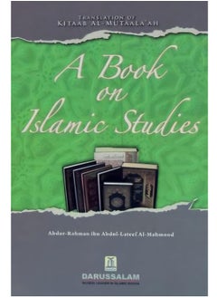 DARUSSALAM A Book on Islamic Studies | Islamic Studies A Comprehensive Guide to the Faith | The Essence of Islam A Deep Dive into Islamic Studies | Islamic Studies for Beginners Exploring the Teachings of Islam | Foundations of Islamic Knowledge A Guide to Islamic Studies  - Image 1