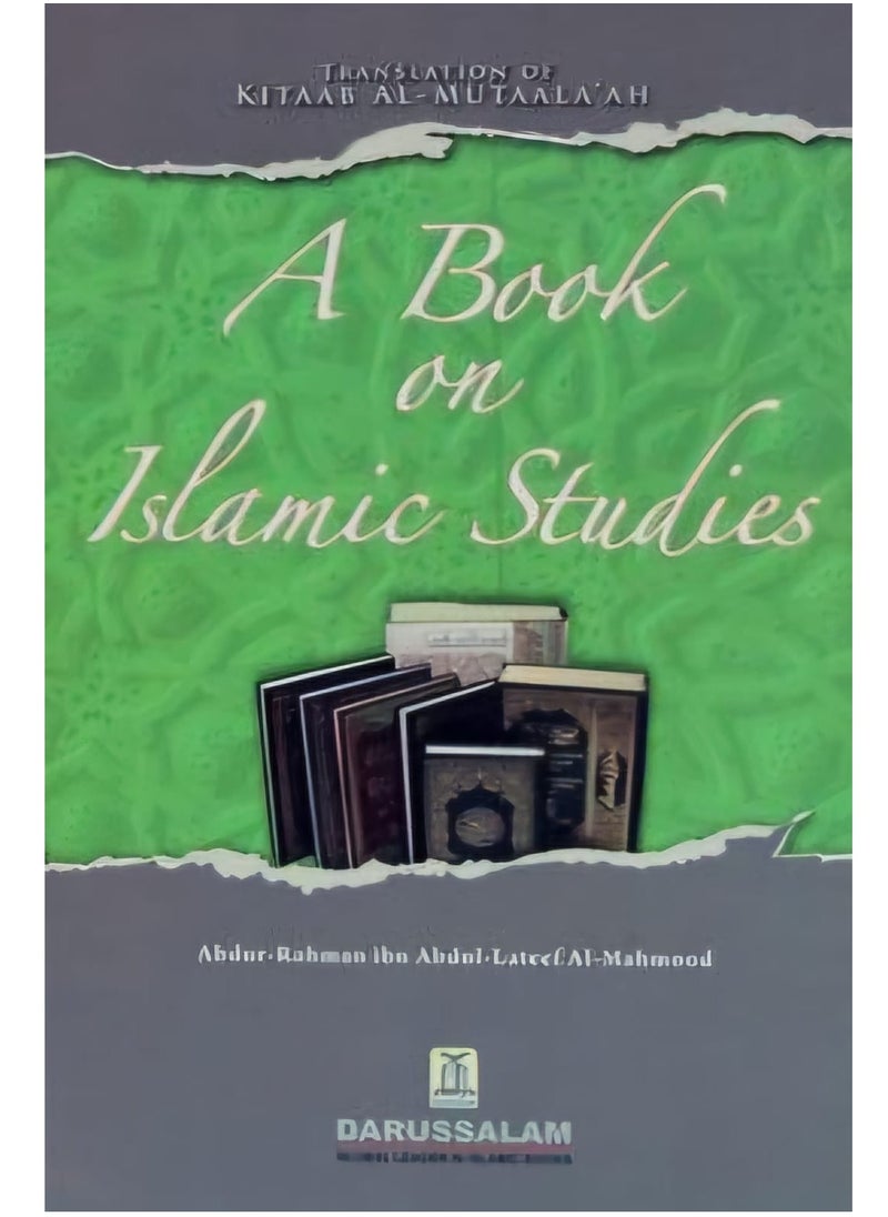 DARUSSALAM - A Book on Islamic Studies | Islamic Studies A Comprehensive Guide to the Faith | The Essence of Islam A Deep Dive into Islamic Studies | Islamic Studies for Beginners Exploring the Teachings of Islam | Foundations of Islamic Knowledge A Guide to Islamic Studies - Image 1