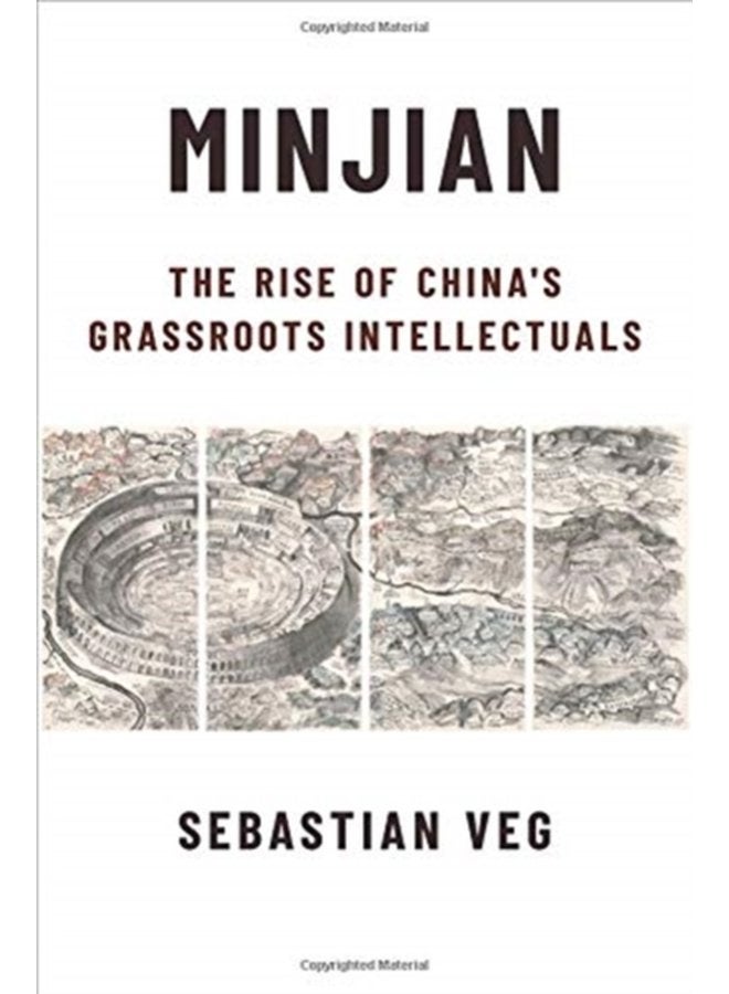 Minjian The Rise of China s Grassroots Intellectuals - Hardback