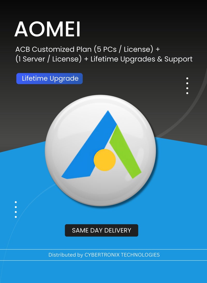 AOMEI ACB Customized Plan (5 PCs / License)+ (1 Server / License)+ Lifetime Upgrades & Support |  Lifetime Upgrade | Digital License | SAME DAY DELIVERY