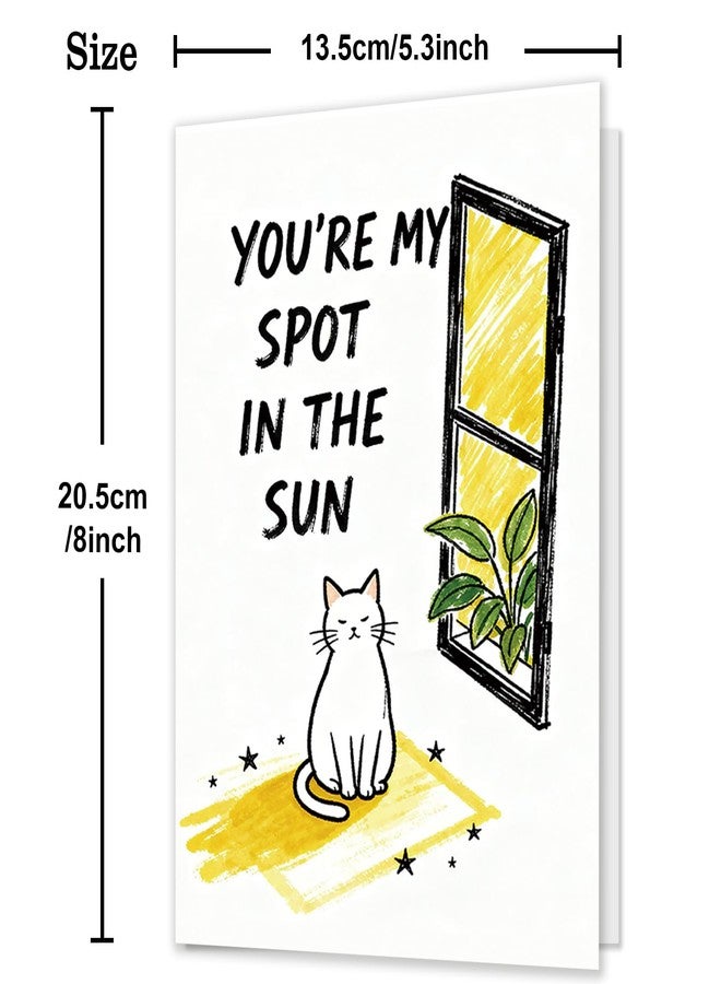 MQMRYeto Cute Cat Valentines Day Card Gift,Lovely Anniversary Card for Boyfriend or Husband, Wife or Girlfriend,'You're My Spot In The Sun' - Image 2