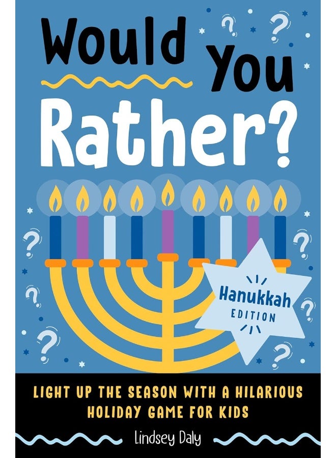 Would You Rather? Hanukkah Edition: Light Up the Season with a Hilarious Holiday Game for Kids - Image 1
