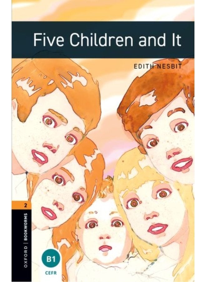 Oxford Bookworms Library Level 2 Five Children and It - Paperback