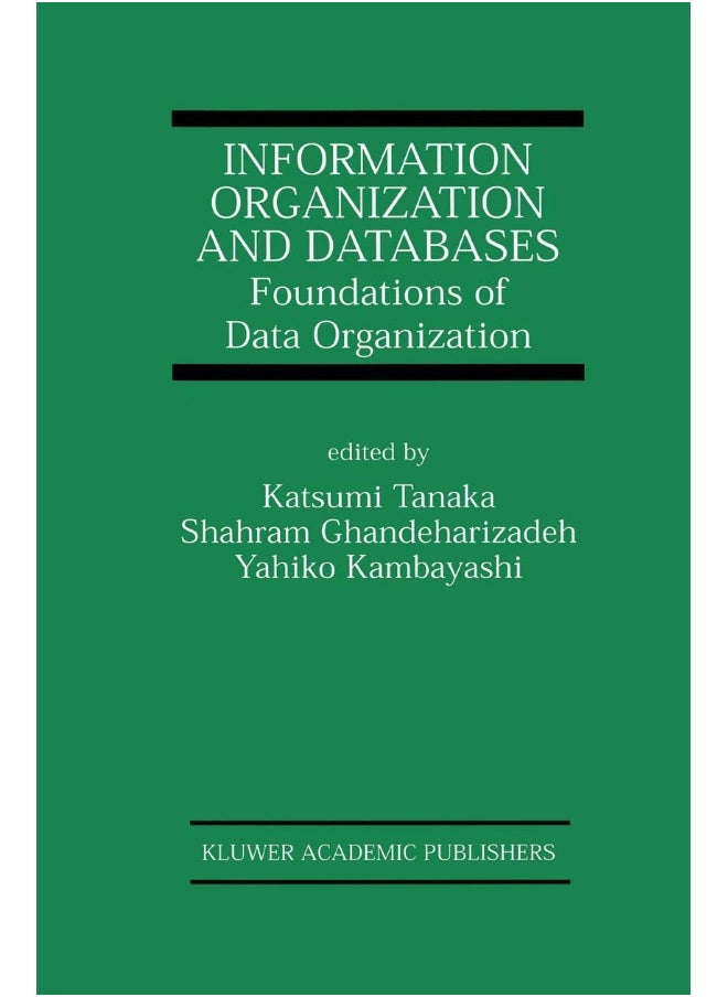 Information Organization and Databases: Foundations of Data Organization 