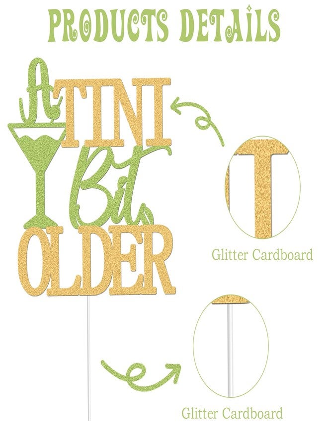 CYUXING Martini Cake Topper, A Tini Bit Older Cake Decorations Gold Glitter Espresso for A Tini Bit Older Martini Themed Party Bachelorette Party Backdrop Decor Supplies - Image 3