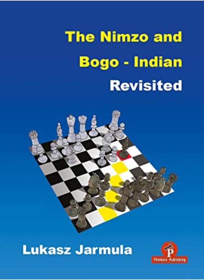 The Nimzo and Bogo-Indian Revisited 