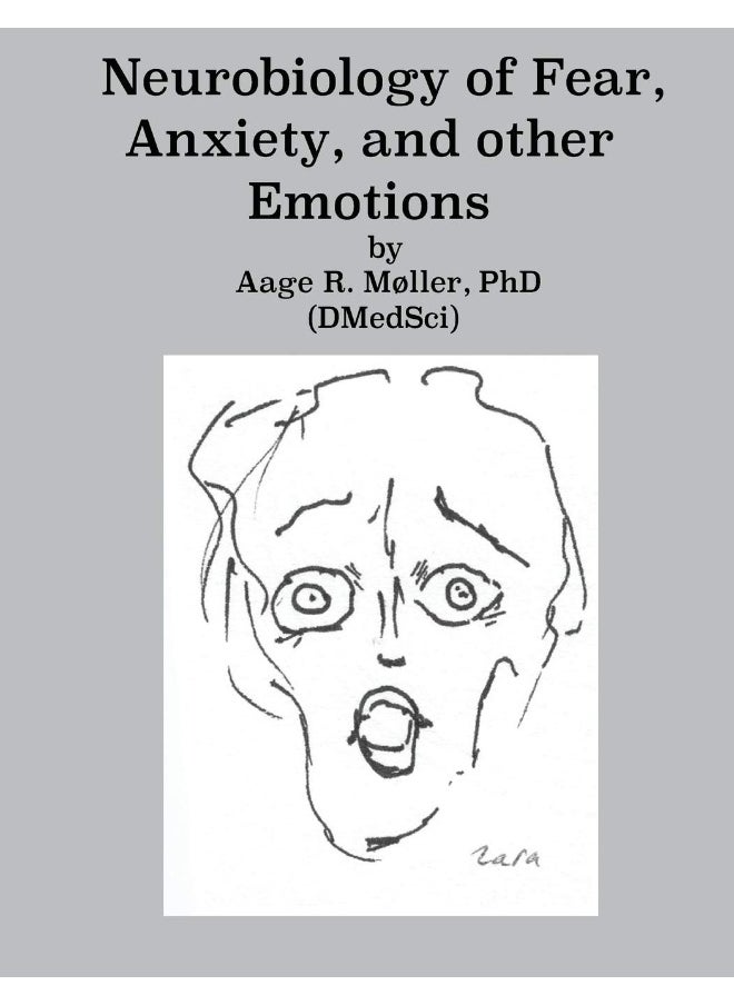 Neurobiology of Fear, Anxiety and other Emotions  - Image 1