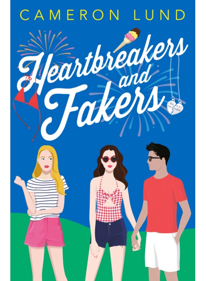 Heartbreakers and Fakers 