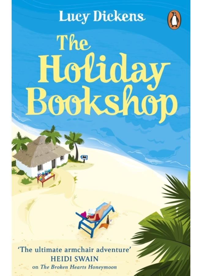 The Holiday Bookshop : The perfect, feel-good beach read for summer 2022 