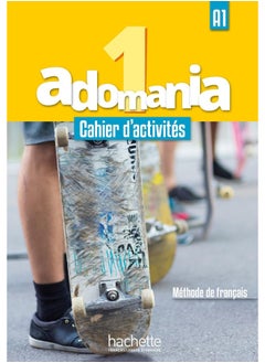 Adomania: Adomania 1 - Cahier d'activites (A1) 