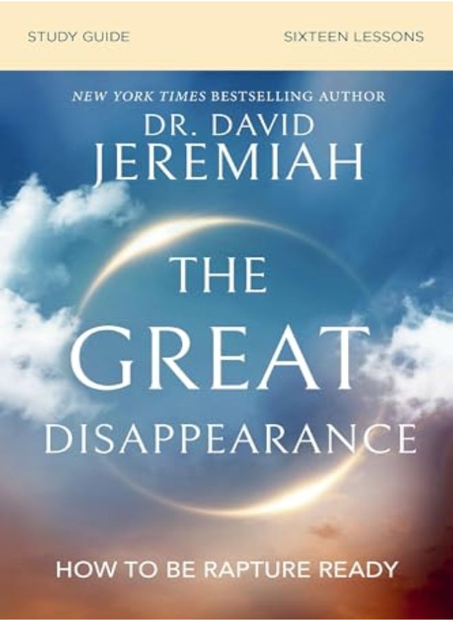 The Great Disappearance Bible Study Guide 