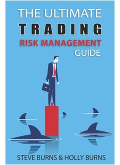 The Ultimate Trading Risk Management Guide  - Image 2