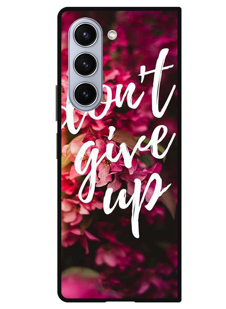 Theodor Protective Case Anti Scratch Shock Proof Bumper Cover For Samsung Galaxy Z Fold 5 Dont Give Up - Image 1