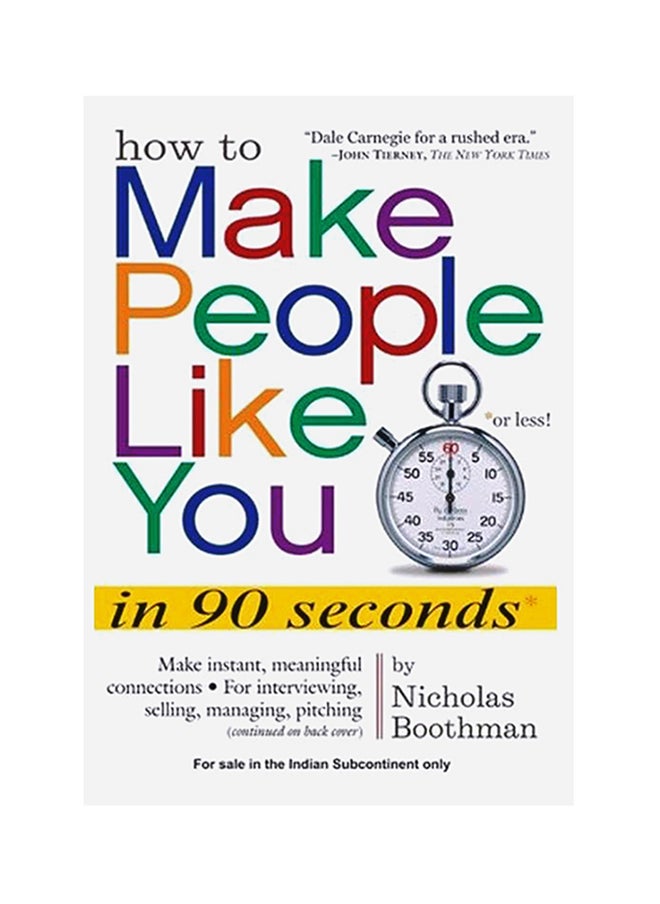 How To Make People Like You In 90 Seconds 