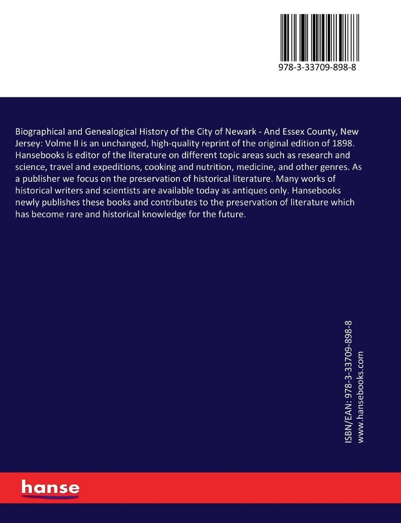 Biographical and Genealogical History of the City of Newark: And Essex County, New Jersey: Volme II  - Image 2