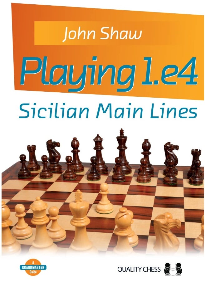 Playing 1.e4 - Sicilian Main Lines  - Image 1