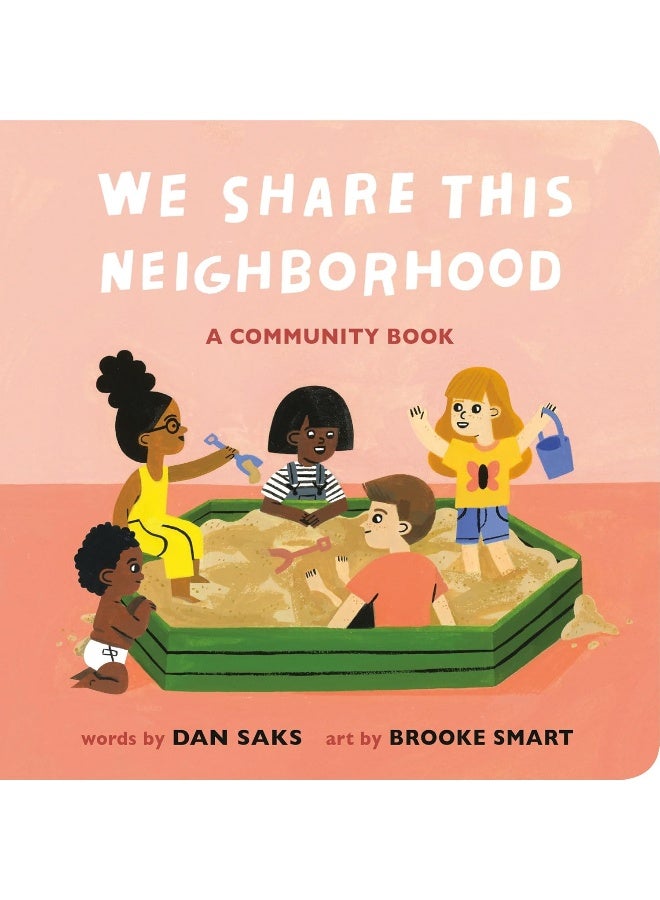 We Share This Neighborhood: A Community Book  - Image 1