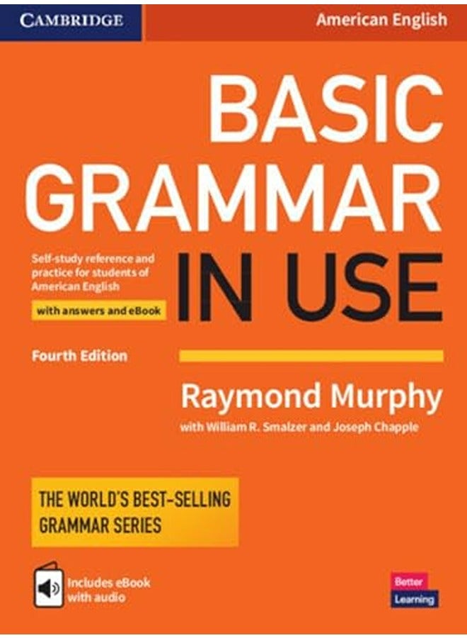 Basic Grammar in Use Student's Book with Answers and Interactive eBook: Self-study Reference and P