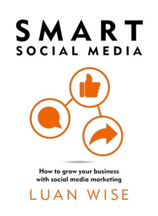 Smart Social Media: How to grow your business with social media marketing - pzsku/Z23DDA969B2F53C05216BZ/45/_/1739445034/85b5c829-1801-4f36-87c5-e88460803e5f
