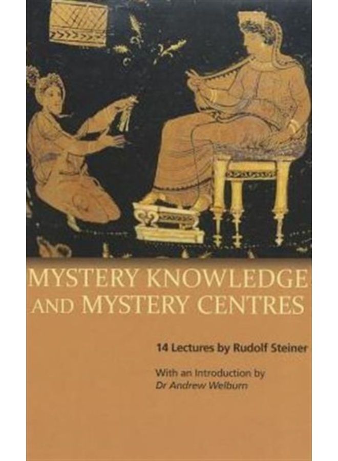 Mystery Knowledge And Mystery Centres - Paperback 