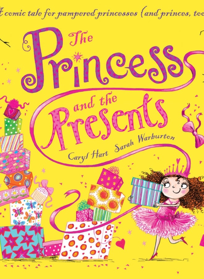 The Princess and the Presents