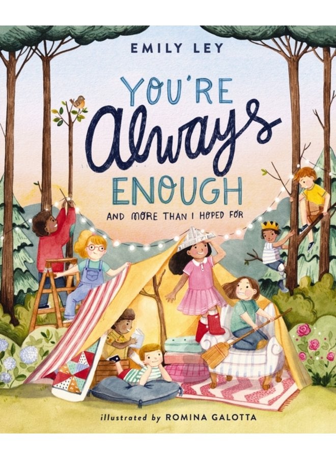 You re Always Enough And More Than I Hoped For - Hardback