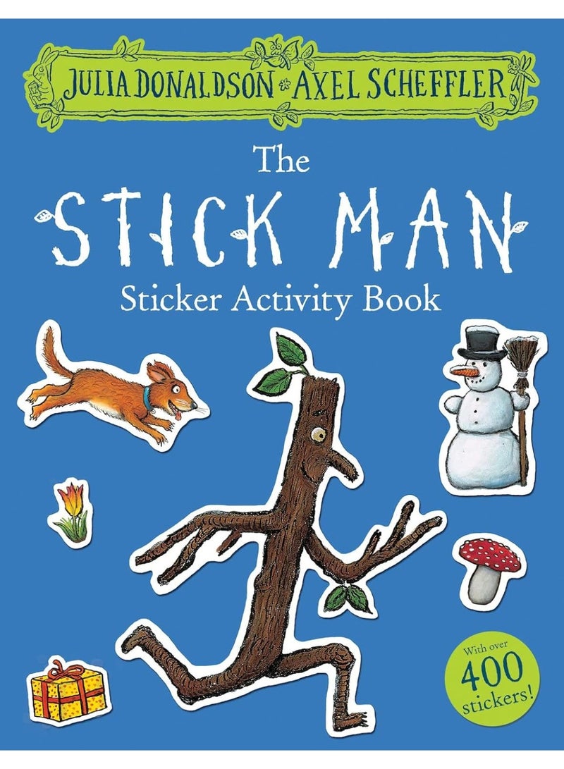 The Stick Man Sticker Activity Book (PB)