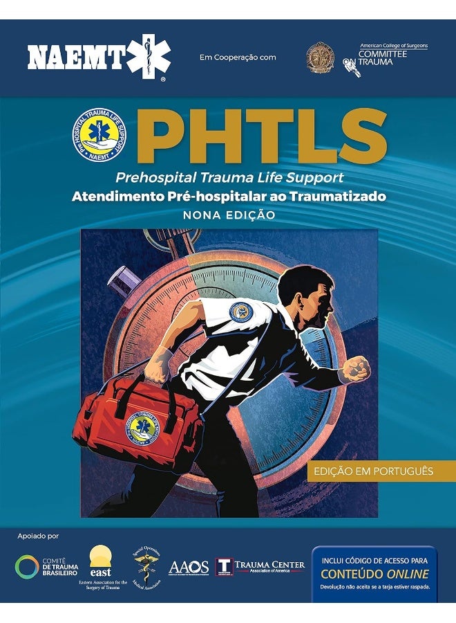 PHTLS: Suporte De Vida Em Trauma Pré-Hospitalar, Nona Edição  - Image 1
