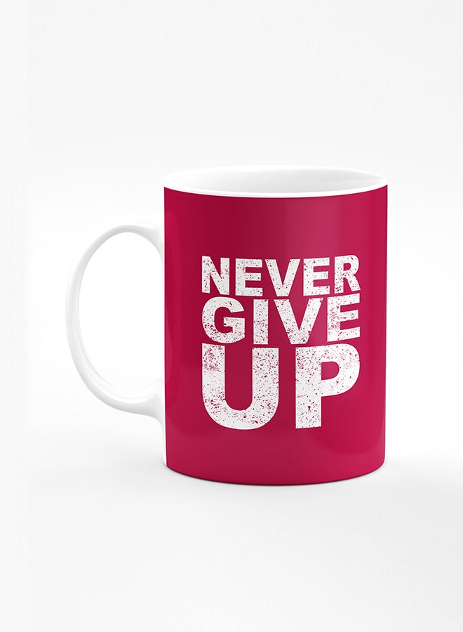 Stylizedd Designer Printed Coffee Mug with Heavy Duty Handle 11oz Ceramic Personalised Gift Mugs Cup [Microwave Safe & Dishwasher Proof] - Never ever give up - Image 1