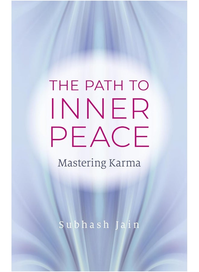 Path to Inner Peace, The: Mastering Karma  - Image 1
