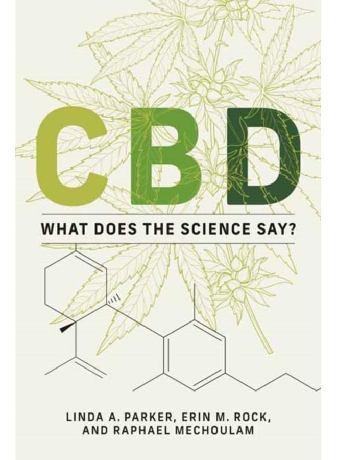 CBD : What Does the Science Say? 