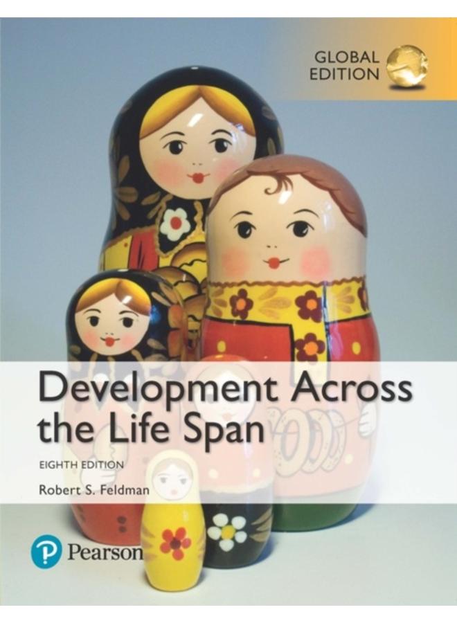 Development Across the Life Span, Global Edition