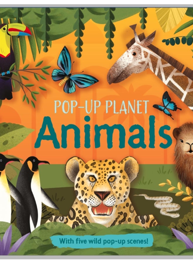 Pop-Up Planet: Animals 