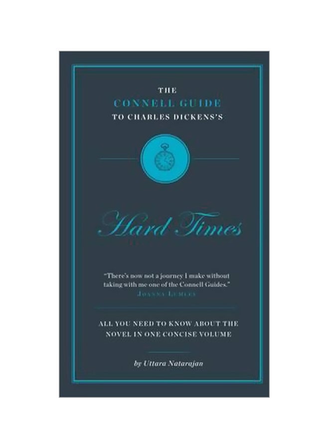 The Connell Guide To Charles Dickens's Hard Times