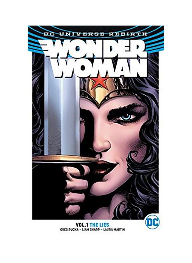 DC Comics Wonder Woman Vol. 1: The Lies (Rebirth) 