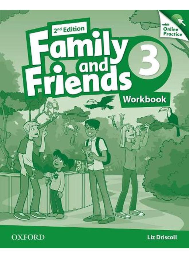 Family and Friends 3  Workbook & Online Skills Practice Pack  Ed   2