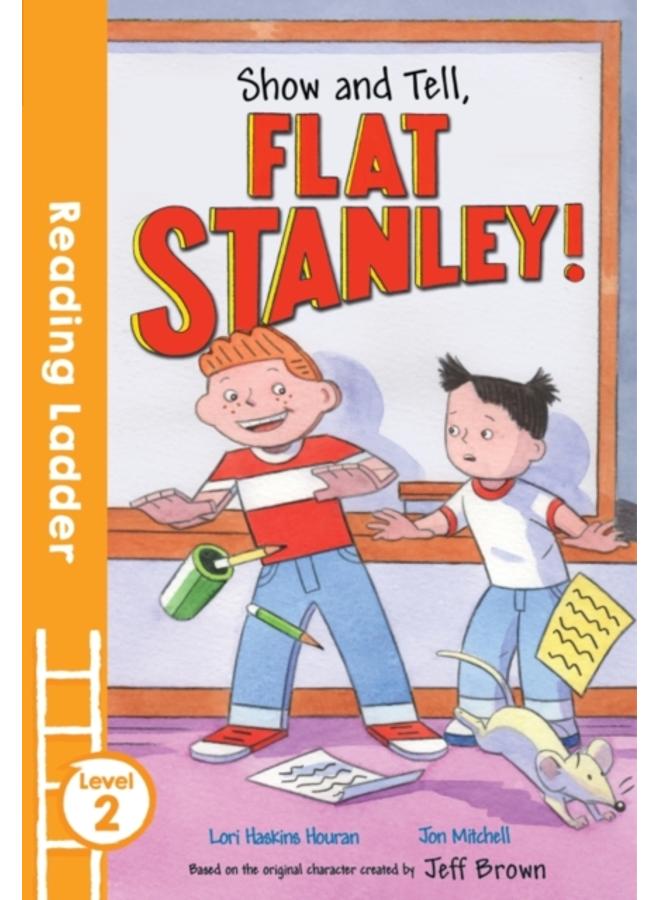 Show and Tell Flat Stanley! 