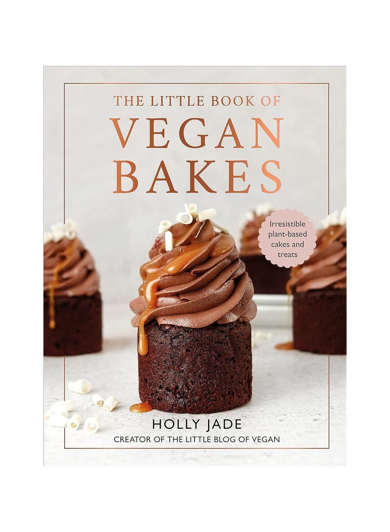 الكتاب الصغير للمخبوزات النباتية كعكات وحلويات نباتية لا تقاوم