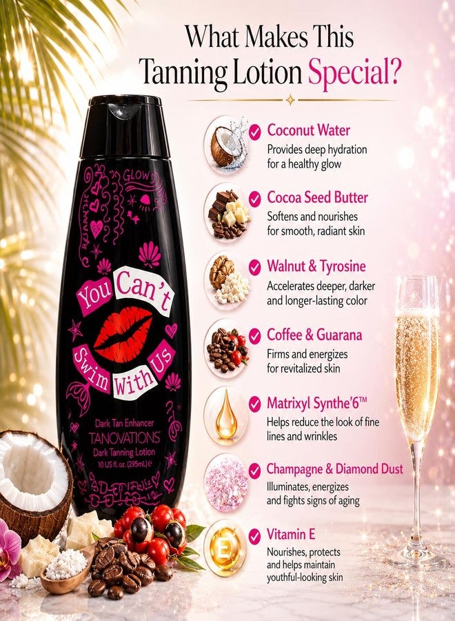 TANOVATIONS You Can't Swim With Us Tanning Lotion, 10 fl oz - Dark Tan Enhancer with Skin Tightening & Firming. Indoor & Outdoor Cream with Coconut Water, Vitamin E, Hypoallergenic & Vegan - Image 3