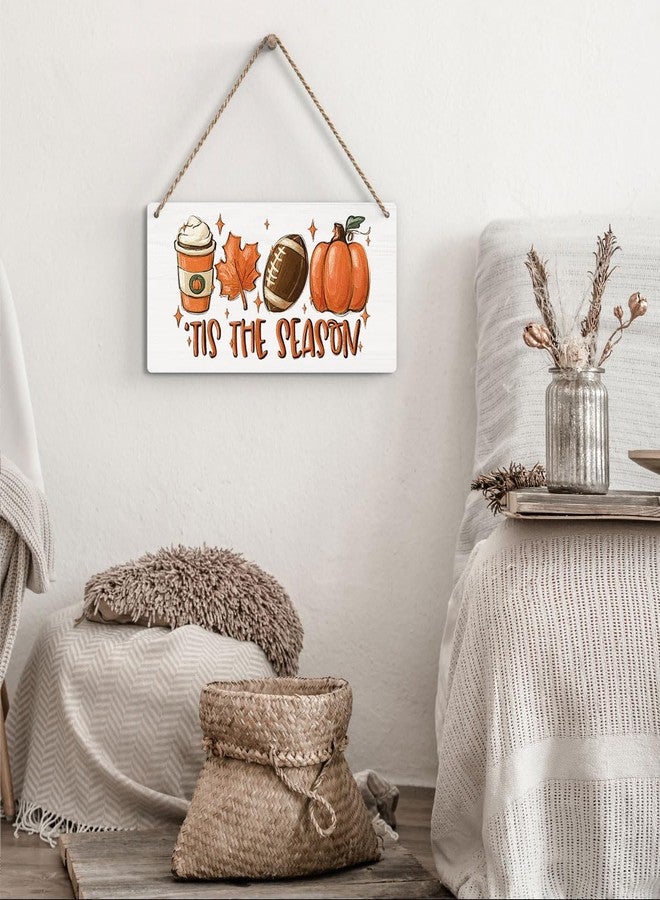 FREHVN Fall Decorations for Home Office Front Door Decor Signs, Fall Sign, Fall Decor, Tis the Season Sign, Autumn Wall Hanging Decor 12 X 6 Inch - Image 3