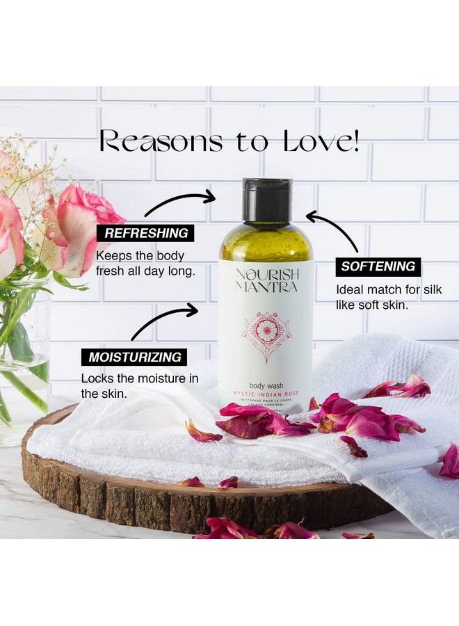 NOURISH MANTRA Body Wash (Mystic India Rose); Sulphate Free Paraben Free Liquid Shower; Instant Freshness And Maintain Healthy Youngerlooking Skin 300Ml - Image 3