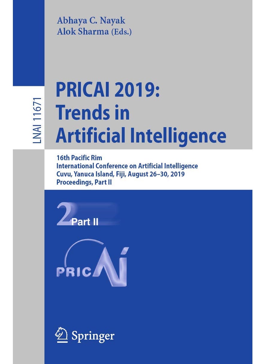 PRICAI 2019: Trends in Artificial Intelligence : 16th Pacific Rim International Conference on Artificial Intelligence, Cuvu, Yanuca Island, Fiji, August 26-30, 2019, Proceedings, Part II 